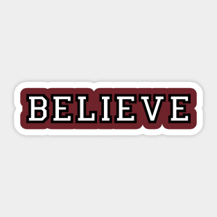 BELIEVE - SOUTH CAROLINA GAMECOCKS Sticker